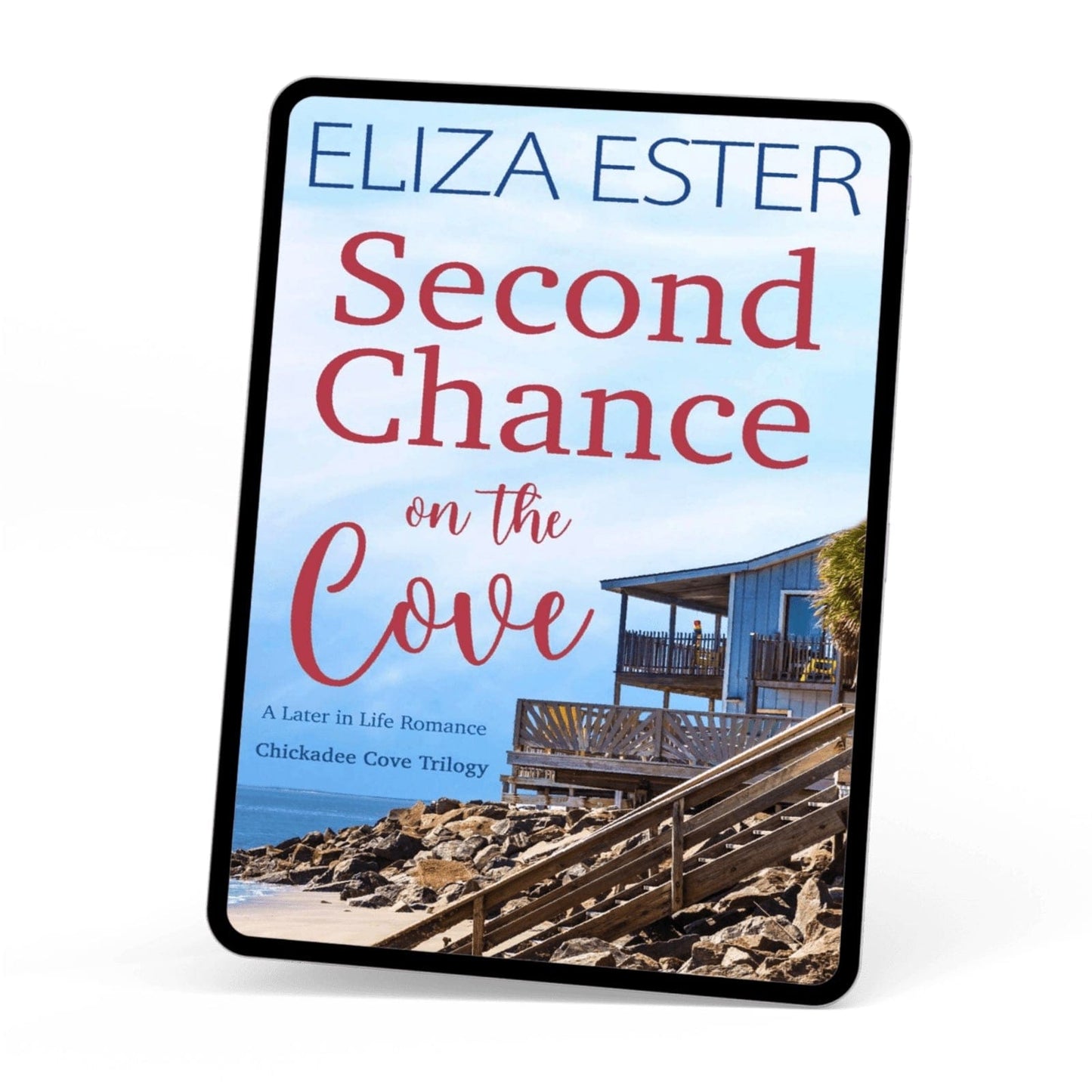 Eliza Ester Sweet Romance Second Chance on the Cove (EBOOK)