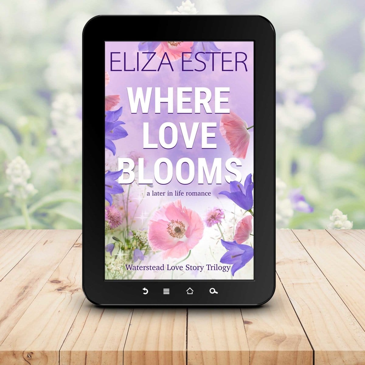 Eliza Ester Sweet Romance Where Love Blooms (EBOOK)