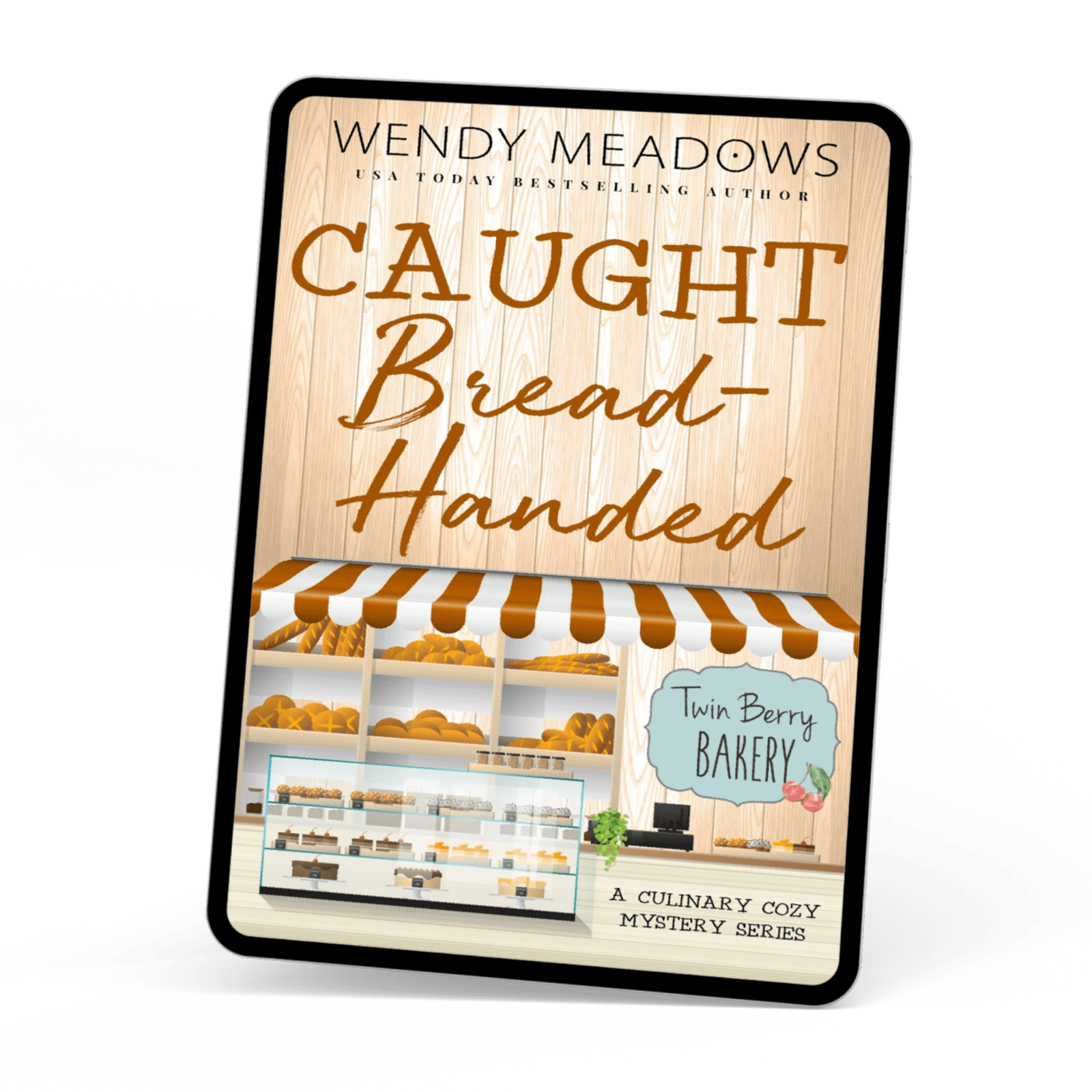 Wendy Meadows Cozy Mystery Caught Bread-Handed (EBOOK)