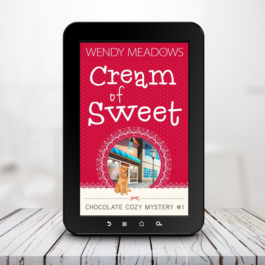 Wendy Meadows Cozy Mystery Cream of Sweet (EBOOK)