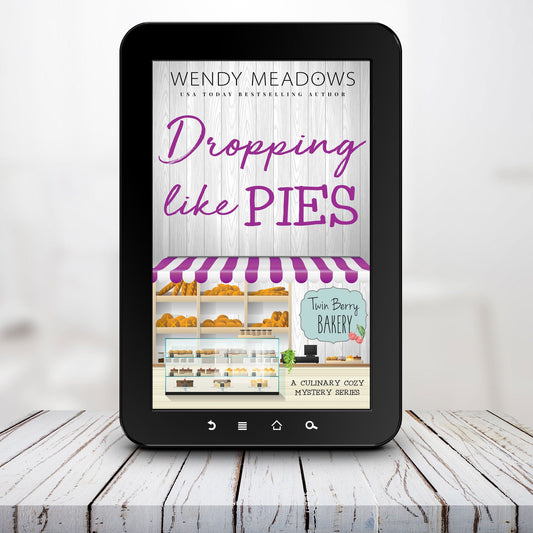 Wendy Meadows Cozy Mystery Dropping Like Pies (EBOOK)