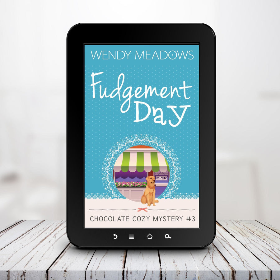 Wendy Meadows Cozy Mystery Fudgement Day (EBOOK)