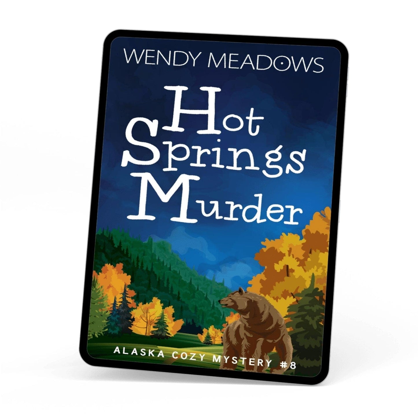 Wendy Meadows Cozy Mystery Hot Springs Murder (EBOOK)