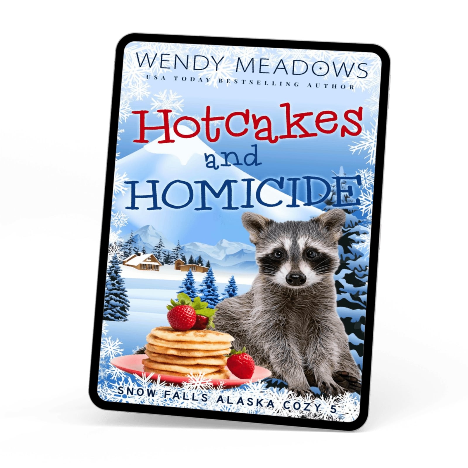 Wendy Meadows Cozy Mystery Hotcakes and Homicide (EBOOK)