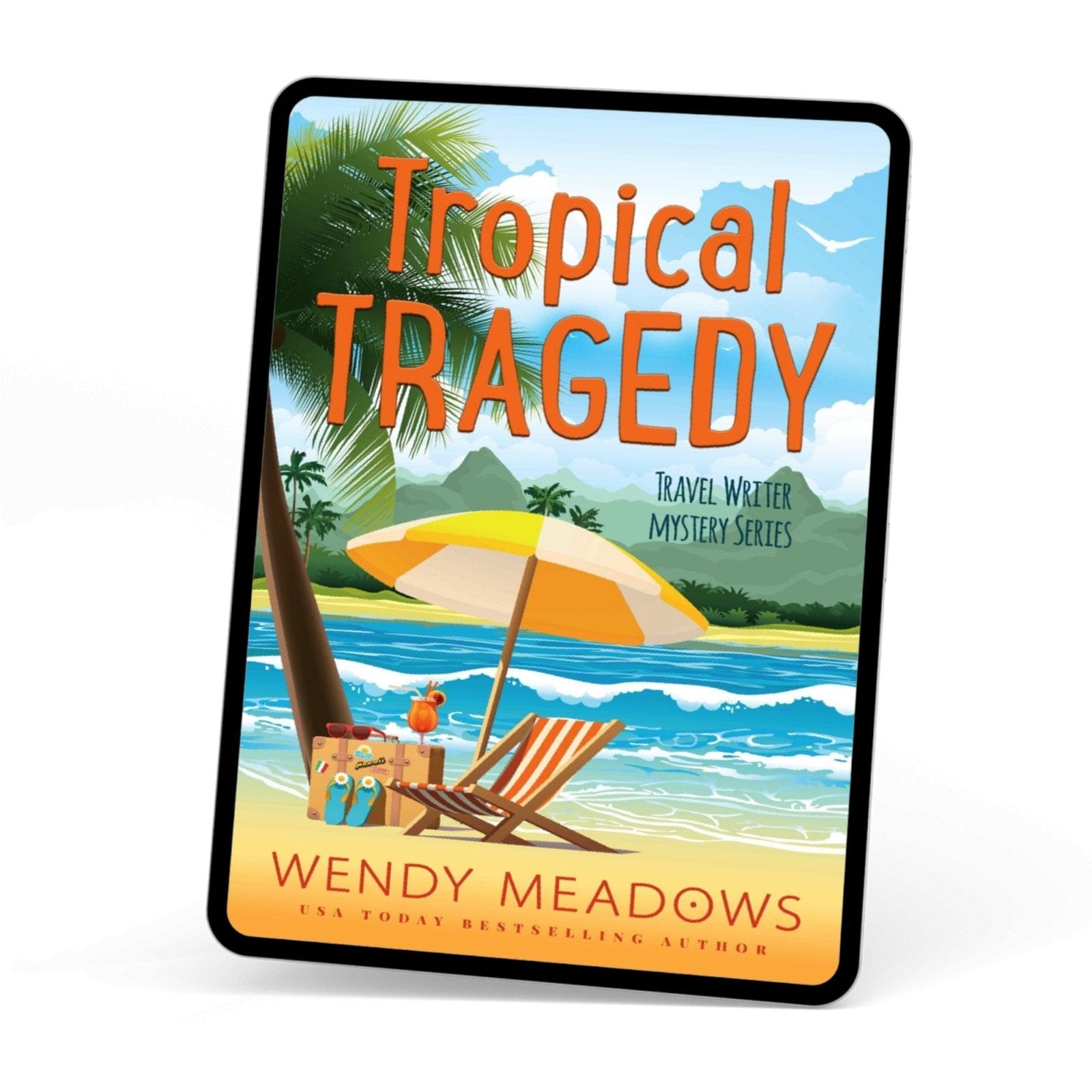 Wendy Meadows Cozy Mystery Tropical Tragedy (EBOOK)