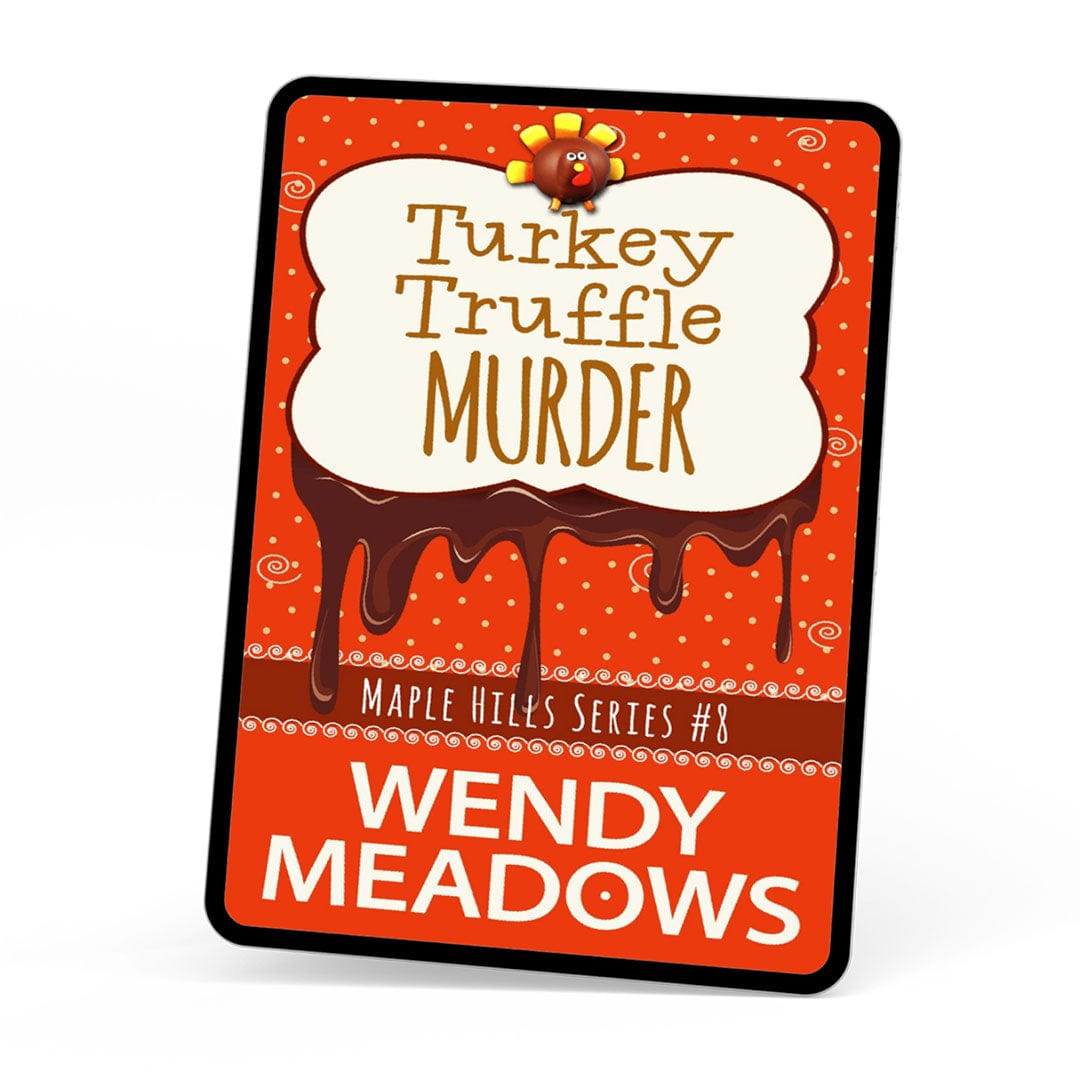 Wendy Meadows Cozy Mystery Turkey Truffle Murder (EBOOK)